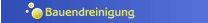 Bauendreinigung